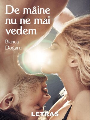 cover image of De Maine Nu Ne Mai Vedem